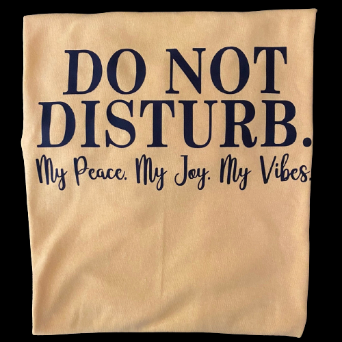 Do NOT DISTURB